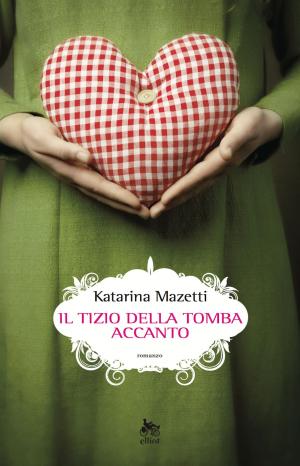 Cover of the book Il tizio della tomba accanto by Marilù Oliva