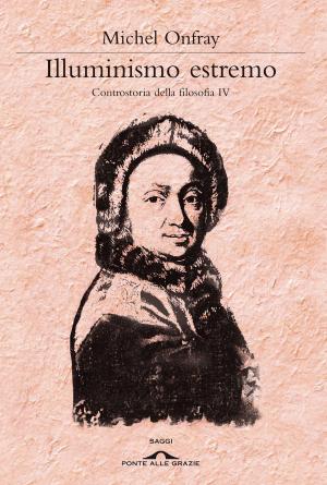 Cover of the book Illuminismo estremo by Philippe Claudel