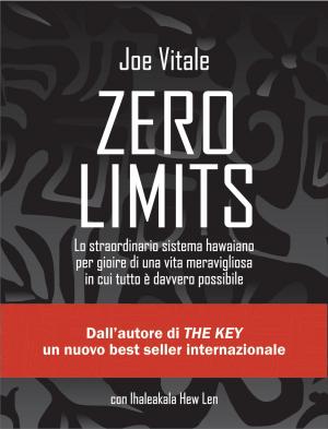 Cover of the book Zero Limits by Joe Vitale