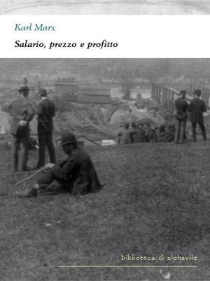 Book cover of Salario, prezzo e profitto