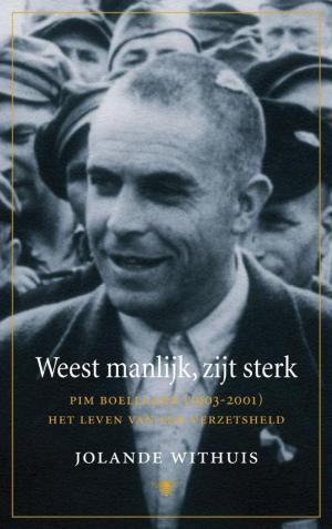 Cover of the book Weest manlijk, zijt sterk by Philip Huff