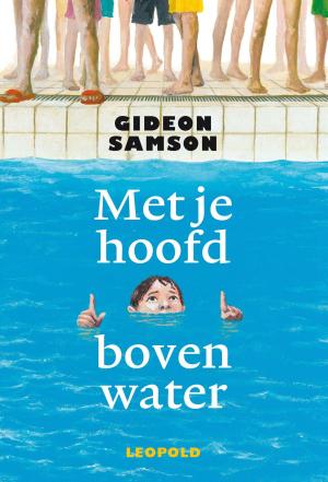 Cover of the book Met je hoofd boven water by Maren Stoffels