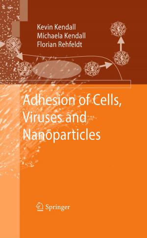 Cover of the book Adhesion of Cells, Viruses and Nanoparticles by 