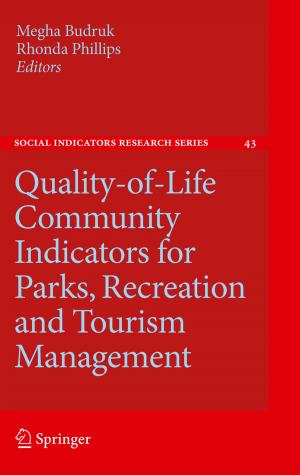 Cover of the book Quality-of-Life Community Indicators for Parks, Recreation and Tourism Management by R.M. Lambrecht