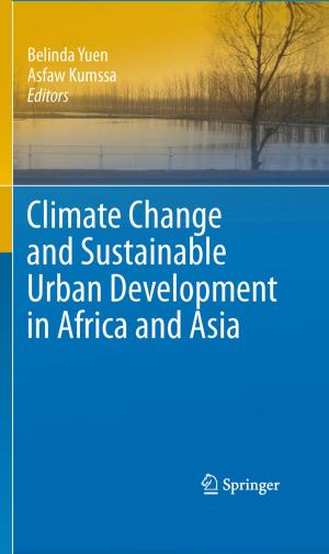 Cover of the book Climate Change and Sustainable Urban Development in Africa and Asia by John Turino