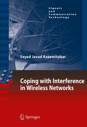 Cover of the book Coping with Interference in Wireless Networks by M. Kelly, W.J. Allison, A.R. Garman, C.J. Symon