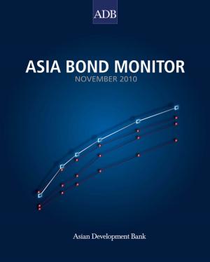 Cover of the book Asia Bond Monitor - November 2010 by Asian Development Bank