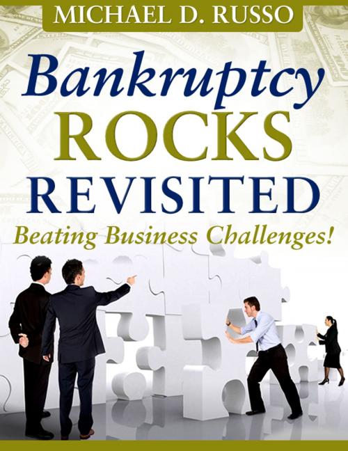 Cover of the book Bankruptcy Rocks Revisited by Michael D. Russo, SmarteBookShop