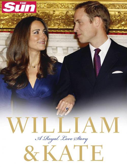 Cover of the book William and Kate: A Royal Love Story by The Sun, HarperCollins Publishers