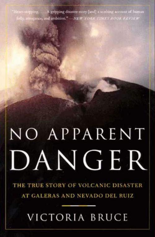 Cover of the book No Apparent Danger by Victoria Bruce, HarperCollins e-books