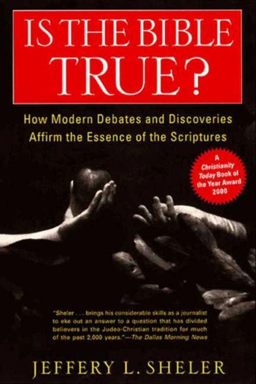 Cover of the book Is the Bible True? by Jeffery L Sheler, HarperOne