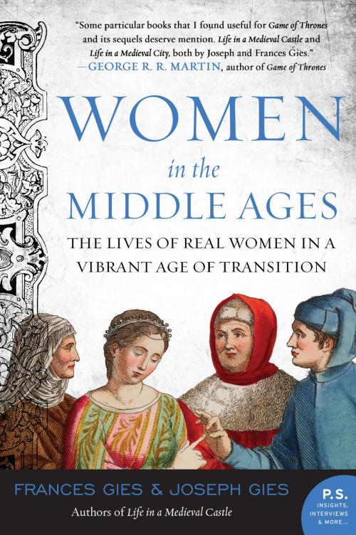 Cover of the book Women in the Middle Ages by Joseph Gies, Frances Gies, HarperCollins e-books