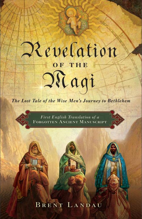 Cover of the book Revelation of the Magi by Brent Landau, HarperOne