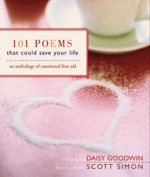 Cover of the book 101 Poems That Could Save Your Life by Daisy Goodwin, HarperCollins e-books