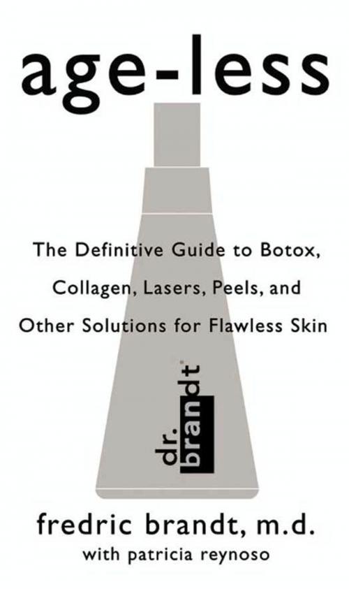 Cover of the book Age-less by Dr. Fredric Brandt, William Morrow