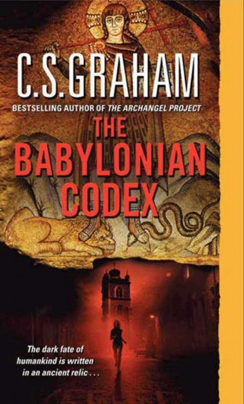 Cover of the book The Babylonian Codex by C.S. Graham, HarperCollins e-books