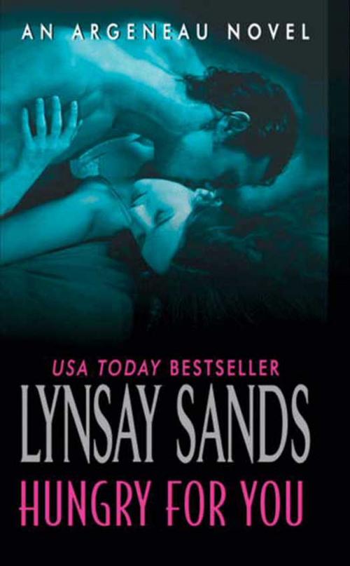 Cover of the book Hungry For You by Lynsay Sands, HarperCollins e-books