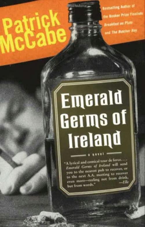 Cover of the book Emerald Germs Of Ireland by Patrick McCabe, HarperCollins e-books