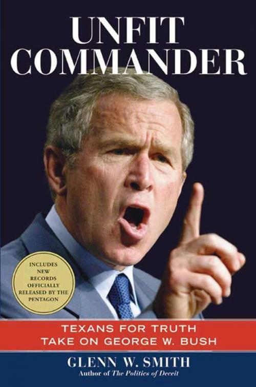 Cover of the book Unfit Commander by Glenn W. Smith, William Morrow