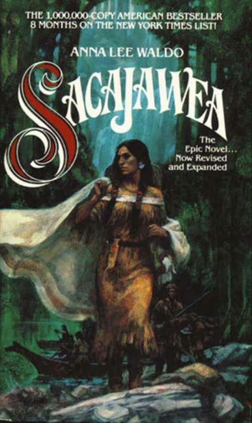 Cover of the book Sacajawea by Anna L Waldo, HarperCollins e-books