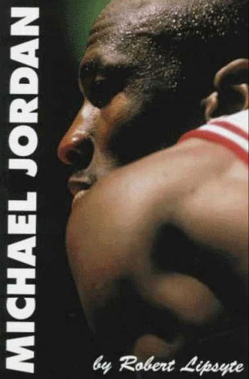 Cover of the book Michael Jordan by Robert Lipsyte, HarperCollins