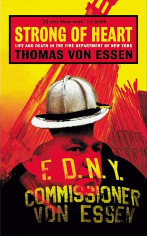 Cover of the book Strong of Heart by Thomas Von Essen, William Morrow