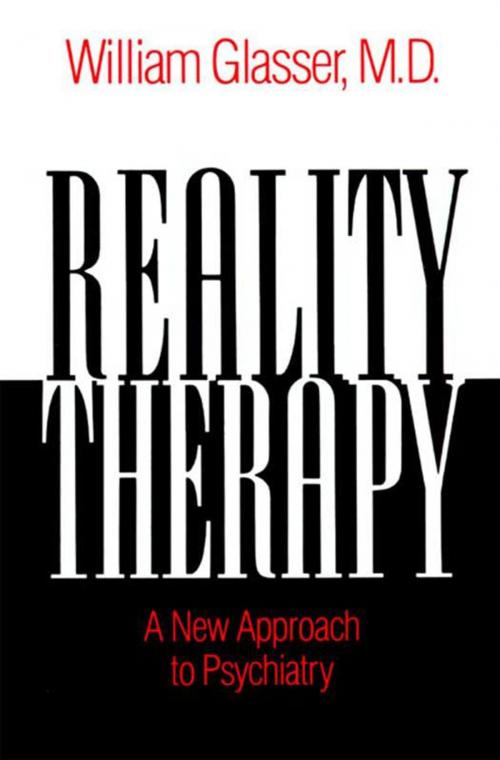 Cover of the book Reality Therapy by William Glasser M.D., HarperCollins e-books