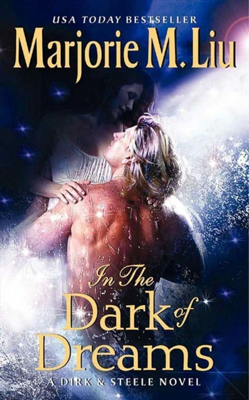 Cover of the book In the Dark of Dreams by Marjorie M. Liu, HarperCollins e-books