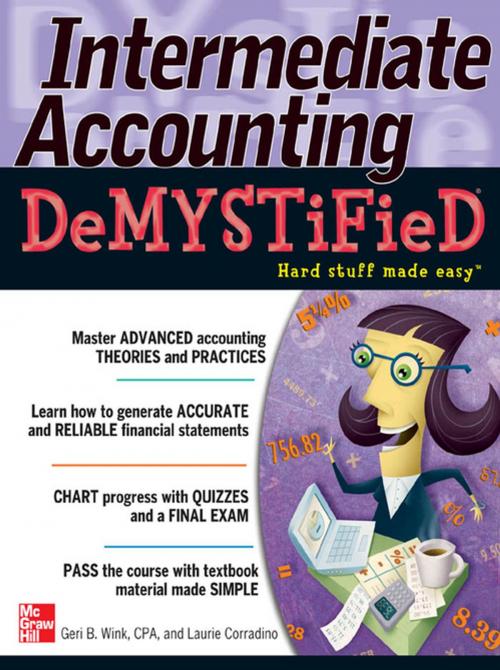 Cover of the book Intermediate Accounting DeMYSTiFieD by Geri B. Wink, Laurie Corradino, McGraw-Hill Education