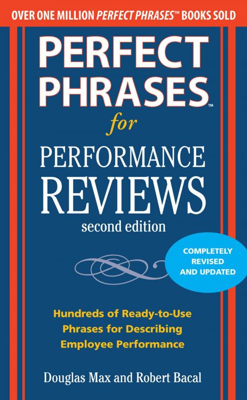 Cover of the book Perfect Phrases for Performance Reviews 2/E by Douglas Max, Robert Bacal, McGraw-Hill Education