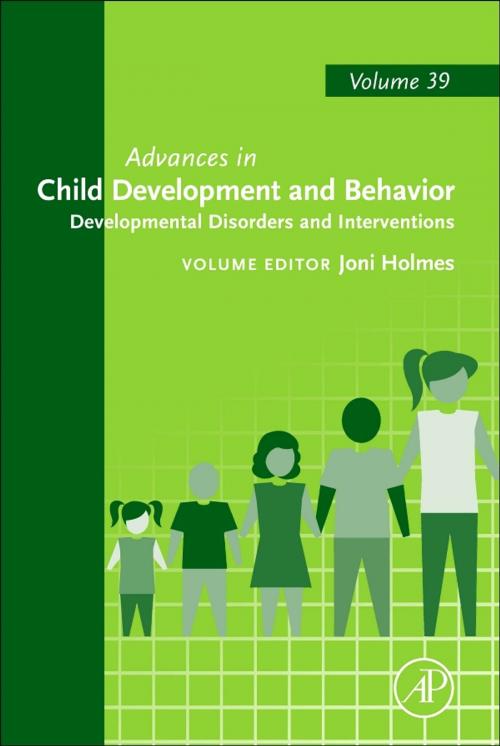 Cover of the book Developmental Disorders and Interventions by Joni Holmes, Elsevier Science