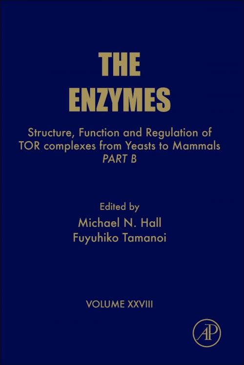 Cover of the book Structure, Function and Regulation of TOR complexes from Yeasts to Mammals by Fuyuhiko Tamanoi, Michael N Hall, Elsevier Science