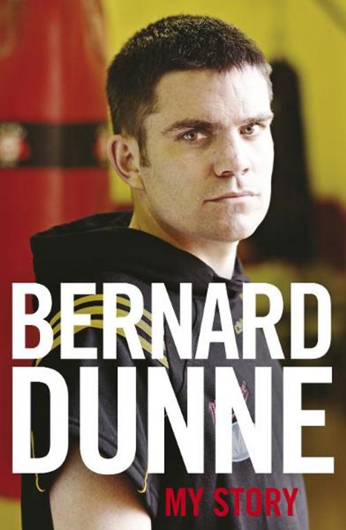 Cover of the book My Story by Bernard Dunne, Penguin Books Ltd