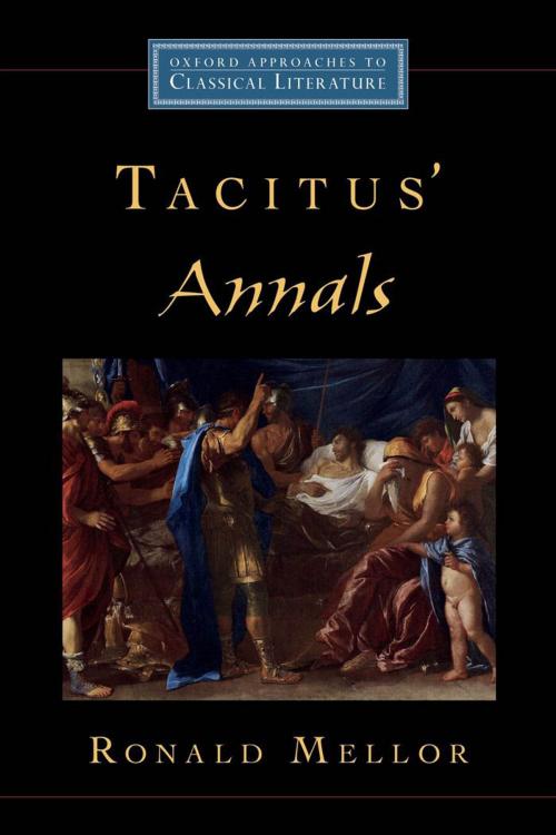 Cover of the book Tacitus' Annals by Ronald Mellor, Oxford University Press