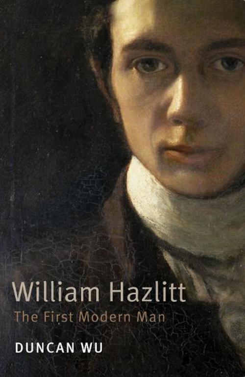 Cover of the book William Hazlitt by Duncan Wu, OUP Oxford