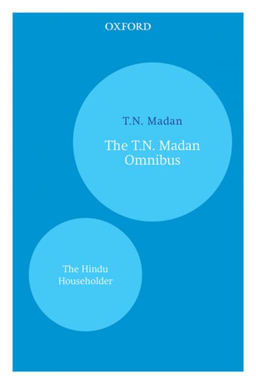 Cover of the book The T.N. Madan Omnibus by T.N. Madan, OUP India