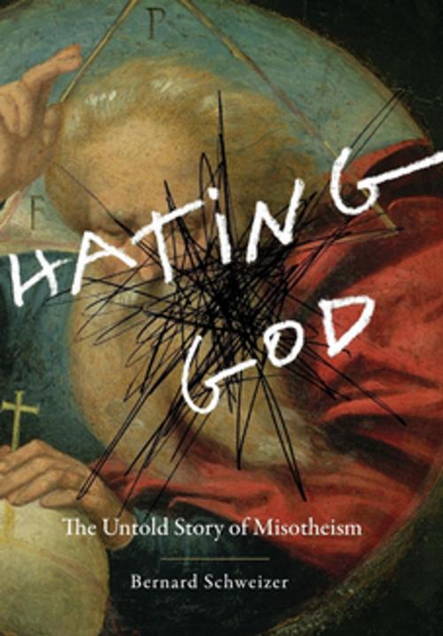Cover of the book Hating God by Bernard Schweizer, Oxford University Press