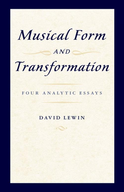 Cover of the book Musical Form and Transformation by David Lewin, Oxford University Press
