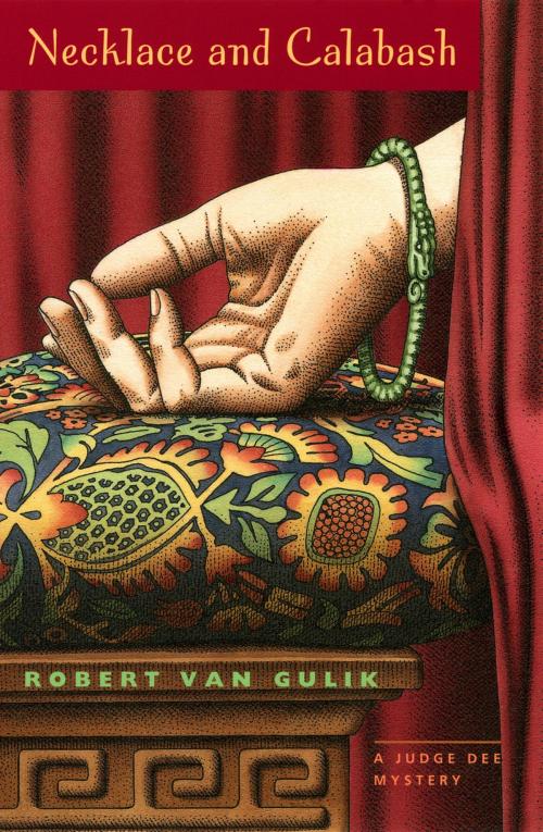 Cover of the book Necklace and Calabash by Robert van Gulik, University of Chicago Press