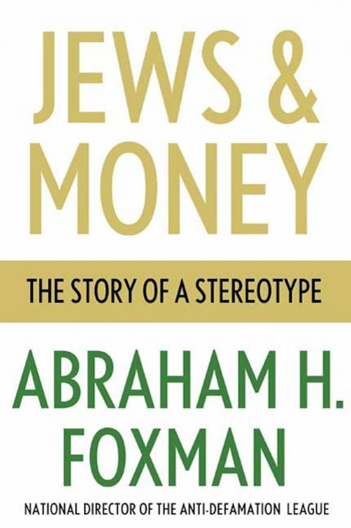 Cover of the book Jews and Money by Abraham H. Foxman, St. Martin's Press