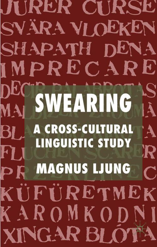 Cover of the book Swearing: A Cross-Cultural Linguistic Study by M. Ljung, Palgrave Macmillan UK