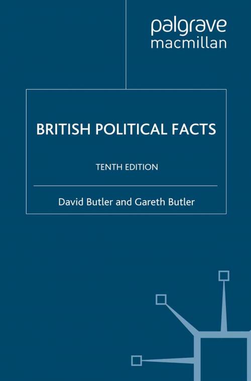 Cover of the book British Political Facts by D. Butler, Palgrave Macmillan UK