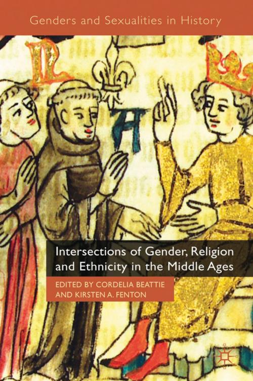 Cover of the book Intersections of Gender, Religion and Ethnicity in the Middle Ages by , Palgrave Macmillan UK