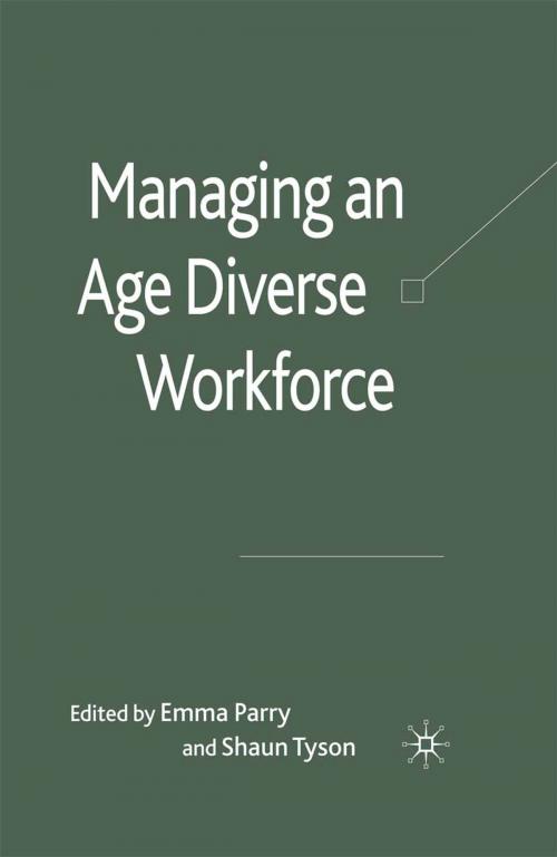 Cover of the book Managing an Age-Diverse Workforce by , Palgrave Macmillan UK