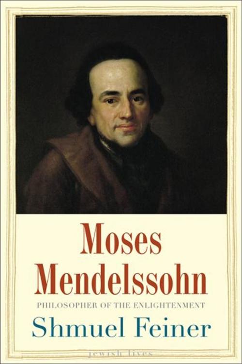 Cover of the book Moses Mendelssohn by Shmuel Feiner, Anthony Berris, Yale University Press