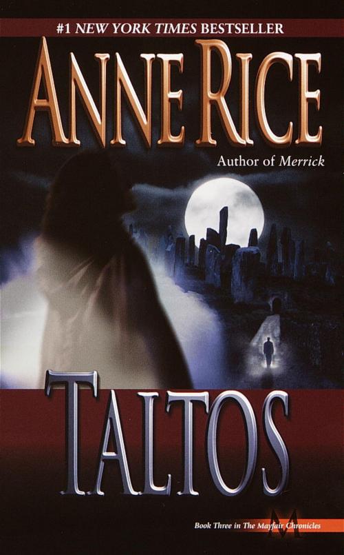 Cover of the book Taltos by Anne Rice, Random House Publishing Group