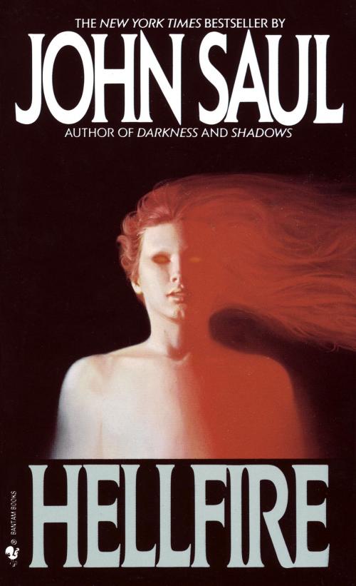 Cover of the book Hellfire by John Saul, Random House Publishing Group