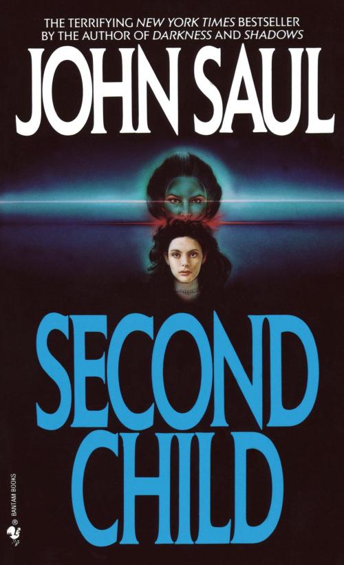 Cover of the book Second Child by John Saul, Random House Publishing Group