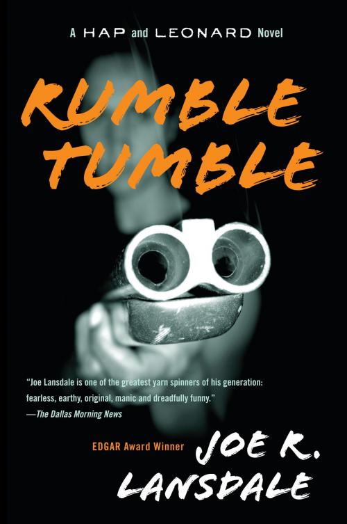 Cover of the book Rumble Tumble by Joe R. Lansdale, Knopf Doubleday Publishing Group