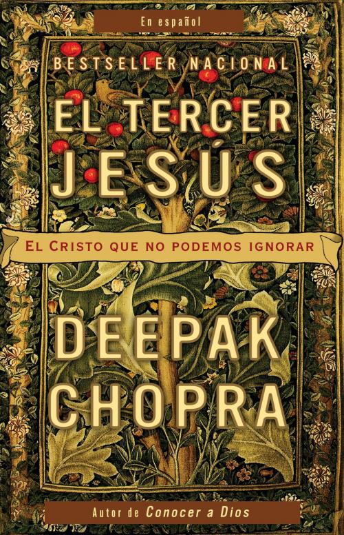 Cover of the book El tercer Jesús by Deepak Chopra, M.D., Knopf Doubleday Publishing Group